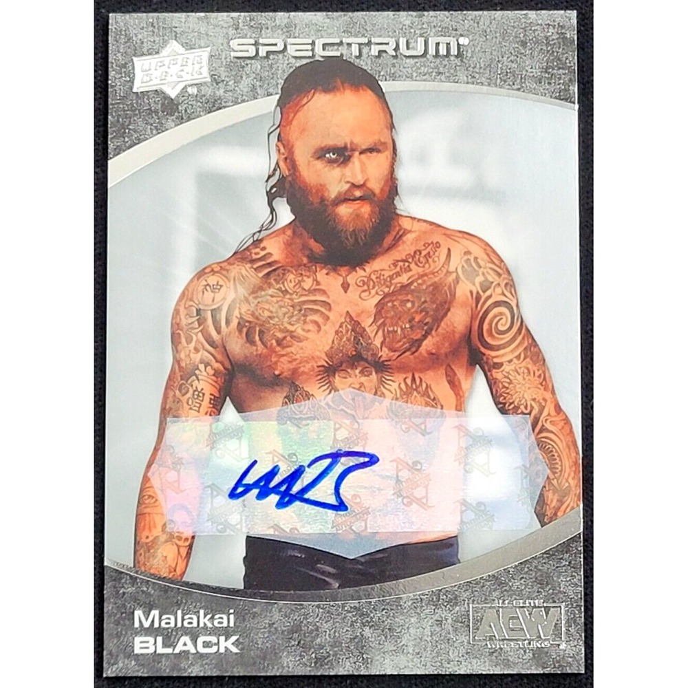 2021‎ UPPER DECK AEW SPECTRUM  MALAKAI BLACK AUTO AUTOGRAPH ALL ELITE WRESTLING